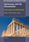 Democracy and Its Discontents : Critical Literacy across Global Contexts - eBook