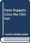 Farm Puppets: Coco the Chicken - Book