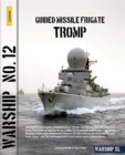 Guided Missile Frigate Tromp - eBook