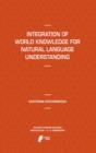 Integration of World Knowledge for Natural Language Understanding - eBook