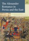 The Alexander Romance in Persia and the East - eBook