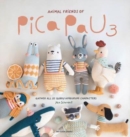 Animal Friends of Pica Pau 3 : Gather All 20 Quirky Amigurumi Characters - Book