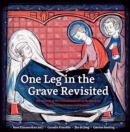 One Leg in the Grave Revisited - eBook