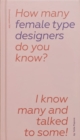 How many female type designers do you know? - Book