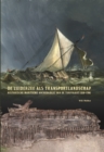 De Zuiderzee als transportlandschap : Historische maritieme archeologie van de turfvaart (1550-1700) - eBook