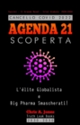 Cancello COVID 2022 - AGENDA 21 Scoperta : L'elite Globalista e Big Pharma Smascherati! - Vaccini - Il Grande Reset - Crisi Globale  2030-2050 - eBook