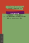 Educacion: Riesgos y promesas de las nuevas tecnologias de la informacion - eBook