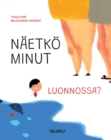 Naetko minut luonnossa? : Finnish Edition of Do You See Me in Nature? - eBook