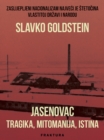Jasenovac - tragika, mitomanija, istina - eBook