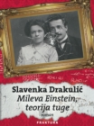 Mileva Einstein, teorija tuge - eBook