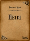 Heidi : Prica za djecu i one koji vole djecu - eBook