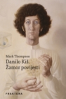 Danilo Kis. Zamor povijesti - eBook