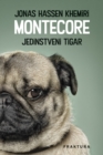 Montecore : Jedinstveni tigar - eBook