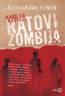 Kako su nastali "Ratovi zombija" - eBook