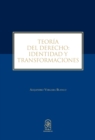 Teoria del Derecho: identidad y transformaciones - eBook
