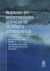 Nutricion en enfermedades cronicas de la ninez y adolescencia - eBook