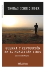 Guerra y revolucion en el Kurdistan sirio - eBook