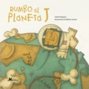 Rumbo al planeta J - eBook