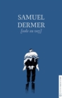 Samuel Dermer solo su voz - eBook