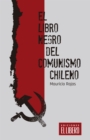 El libro negro del comunismo chileno - eBook