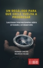 Un decalogo para que Chile vuelva a progresar - eBook