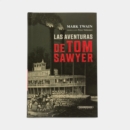 Las Aventuras de Tom Sawyer - eBook