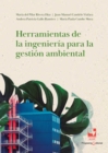 Herramientas de la ingenieria para la gestion ambiental - eBook