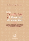 Entre tradicion y libertad de eleccion : Creencias religiosas de los estudiantes de la Universidad del Valle y su aporte a la sociedad del postconflicto - eBook