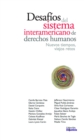 Desafios del Sistema interamericano de derechos humanos - eBook