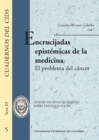 Encrucijadas epistemicas de la medicina. el problema del cancer - eBook
