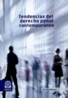 Tendencias del derecho penal contemporaneo - eBook