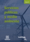 Servicios publicos y medio ambiente Tomo II - eBook