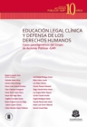 Educacion legal clinica y defensa de los derechos humanos - eBook