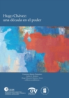 Hugo Chavez: una decada en el poder - eBook