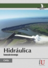 Hidraulica. Generacion de energia - eBook