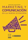 Marketing y comunicacion en la nueva economia - eBook