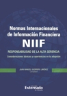 Normas Internacionales de Informacion Financiera, NIIF. Libro comentado. Libro de texto - eBook