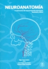Neuroanatomia : Fundamentos de neuroanatomia estructural, funcional y clinica - eBook