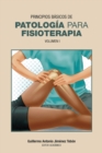 Principios basicos de patologia para fisioterapia : Volumen I - eBook