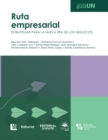 Ruta empresarial: estrategias para la nueva era de los negocios - eBook