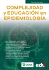 Complejidad y educacion en epidemiologia - eBook