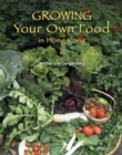 Growing Your Own Food in Hong Kong - eBook