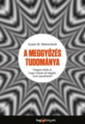 A meggyozes tudomanya - eBook