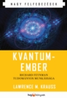 Kvantumember : Richard P. Feynman tudomanyos munkassaga - eBook