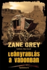 Leanyrablas a vadonban - eBook