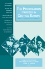 The Privatization Process in Central Europe - eBook