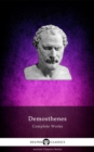 Complete Works of Demosthenes (Delphi Classics) - eBook