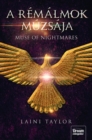 A remalmok muzsaja - Muse of Nightmares - eBook