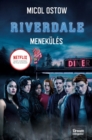 Riverdale - Menekules - eBook