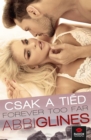 Forever Too Far : Csak a tied - eBook